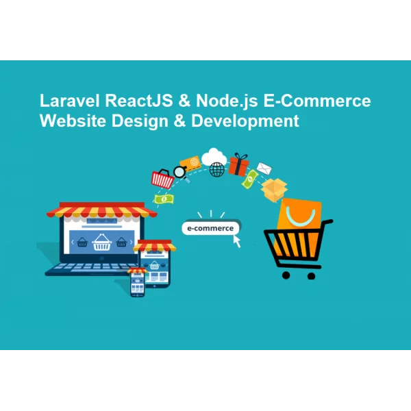 Laravel ReactJS & Node.js E-Commerce Website Design & Development Price ...
