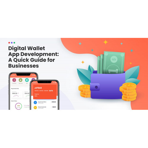 Digital Wallet Software and Mobile App Solution