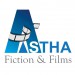 Astha Fiction & Films